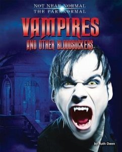 Vampires and Other Bloodsuckers - Owen, Ruth