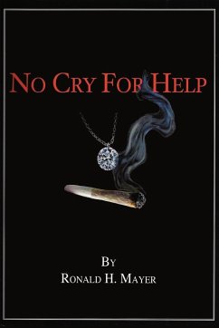 No Cry for Help - Mayer, Ronald H.
