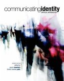 Communicating Identity: Critical Approaches (Revised Edition)