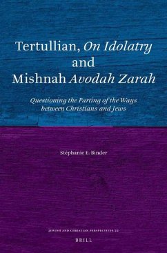 Tertullian, on Idolatry and Mishnah Avodah Zarah - Binder, Stephanie E