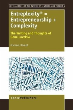 Entreplexity = Entrepreneurship + Complexity - Kompf, Michael