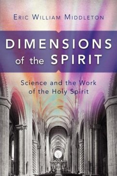 Dimensions of the Spirit - Middleton, Eric William