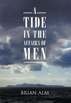 A Tide in the Affairs of Men - Alm, Brian