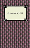 Geronimo: My Life