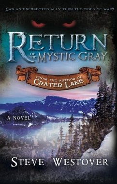 Return of the Mystic Gray - Westover, Steve