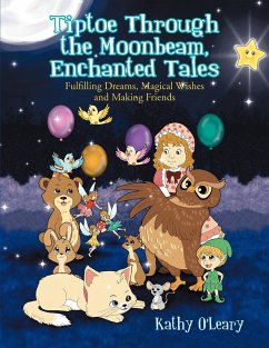 Tiptoe Through the Moonbeam, Enchanted Tales