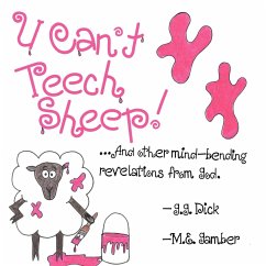 U Can't Teech Sheep! - Dick, G. G.