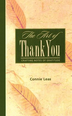 The Art of Thank You - Leas, Connie