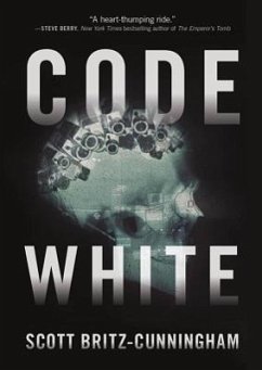 Code White - Britz-Cunningham, Scott