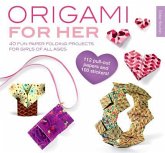 Origami for Her [With Origami Paper]