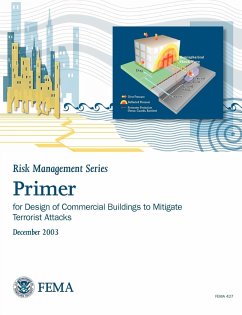 Primer for Design of Commercial Buildings to Mitigate Terrorist Attacks (Risk Management Series) - Federal Emergency Management Agency