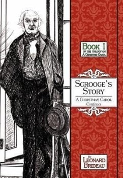 Scrooge's Story - Brideau, Leonard