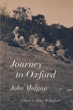 Journey to Oxford - Mulgan, John