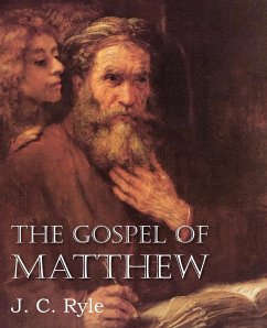 The Gospel of Matthew - Ryle, J. C.