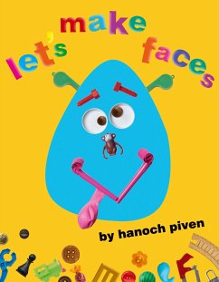 Let's Make Faces - Piven, Hanoch