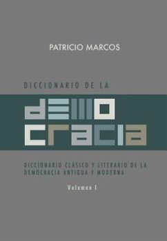 Diccionario de La Democracia - Marcos, Patricio