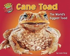 Cane Toad: The World's Biggest Toad - Gray, Leon