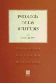 PSICOLOGÍA DE LAS MULTITUDES.