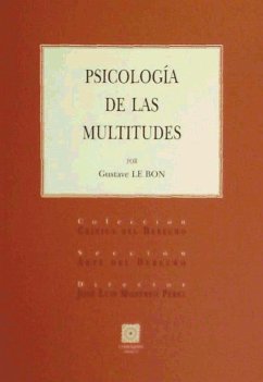 PSICOLOGÍA DE LAS MULTITUDES.