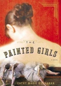 The Painted Girls - Buchanan, Cathy Marie