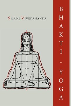 Bhakti-Yoga - Vivekananda, Swami