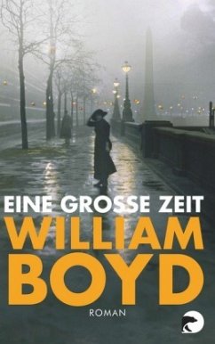 Eine große Zeit - Boyd, William