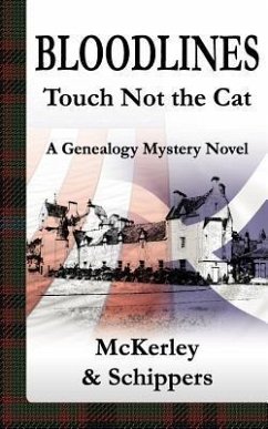 Bloodlines-Touch Not the Cat - McKerley, Thomas; Schippers, Ingrid