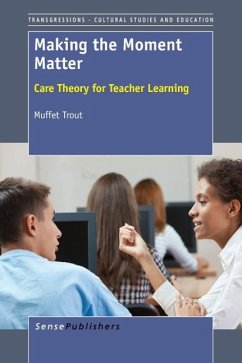 Making the Moment Matter - Trout, Muffet