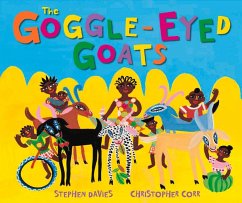 The Goggle-Eyed Goats - Corr, Christopher; Davies, Stephen