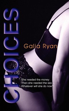 Choices - Ryan, Galia