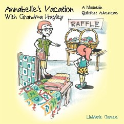 Annabelle's Vacation with Grandma Hayley - Garsee, Linmarie