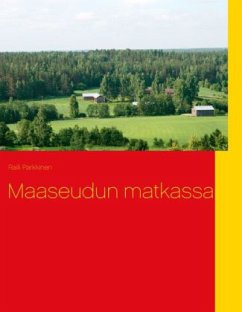 Maaseudun matkassa - Parkkinen, Raili