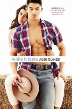 While It Lasts - Glines, Abbi