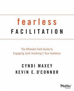Fearless Facilitation - Maxey, Cyndi; O'Connor, Kevin