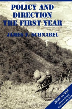 The U.S. Army and the Korean War - Schnabel, James F.; Center of Military History, US Army