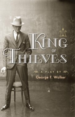 King of Thieves - Walker, George F