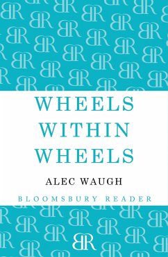 Wheels Within Wheels - Waugh, Alec