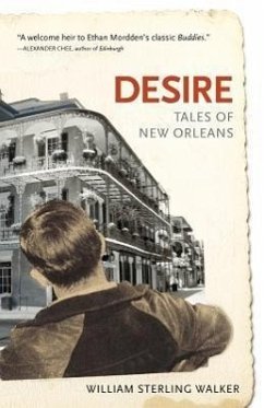 Desire: Tales of New Orleans - Walker, William Sterling