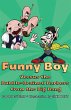 Funny Boy Versus the Bubble-Brained... - Bild 1