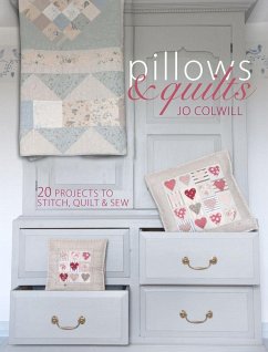 Pillows & Quilts - Colwill, Jo