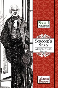 Scrooge's Story - Brideau, Leonard