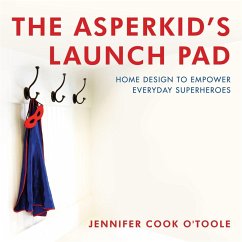 The Asperkid's Launch Pad - Cook, Jennifer