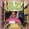 My Day at the Library - Bild 1