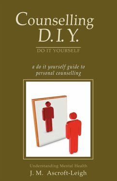 Counselling DIY - Ascroft-Leigh, J. M.