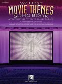 My First Movie Themes Song Book: A Treasury of Favorite Songs to Play