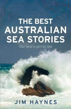 The Best Australian Sea Stories - Haynes, Jim