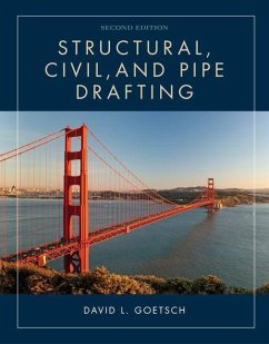 Structural, Civil, and Pipe Drafting - Goetsch, David L.