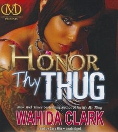 Honor Thy Thug - Clark, Wahida