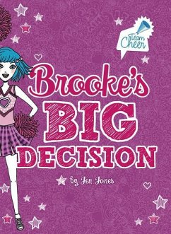Brooke's Big Decision: #8 - Jones, Jen