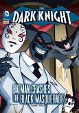 Dark Knight Black Masquerade: DC Super Heroes